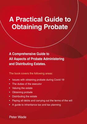 A Practical Guide to Obtaining Probate