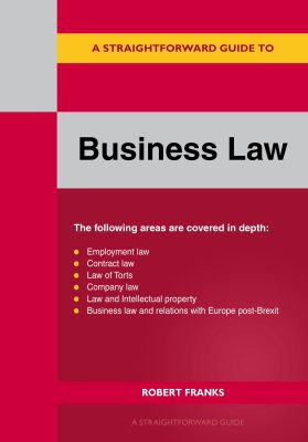 A Straightforward Guide to Business Law 2023