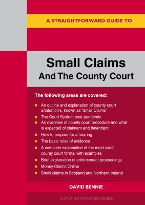 A Guide to Making a Small Claim in the County Court - 2023