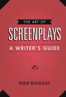 The Art of Screenplays