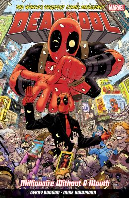 Deadpool: World's Greatest Millionaire Volume 1