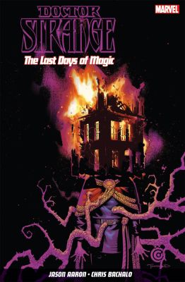 Doctor Strange Vol. 2: The Last Days of Magic