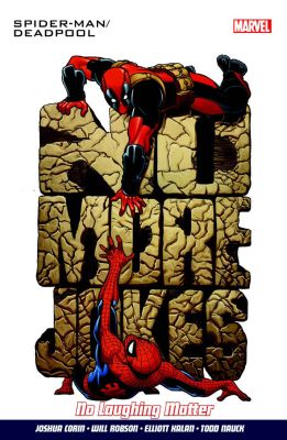 Spider-Man/Deadpool Vol. 4: Serious Business