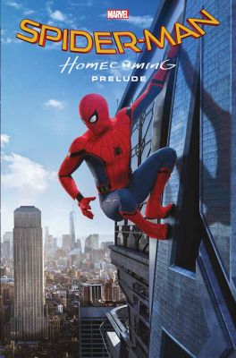 Marvel Cinematic Collection Vol. 1: Spider-Man: Homecoming Prelude