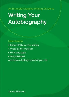 A Guide to Writing Your Autobiography