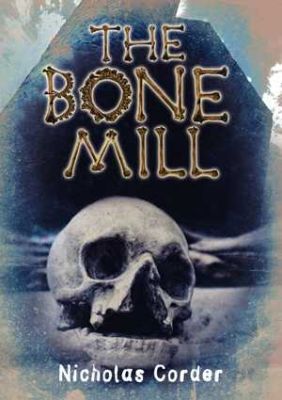 The Bone Mill