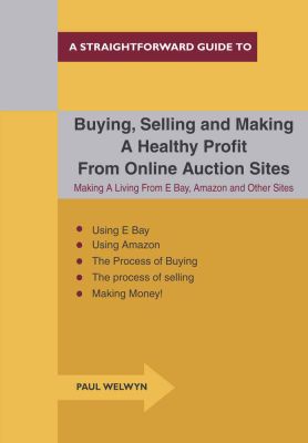 Buying, Selling and Making a Healthy Profit from Online Trading Sites