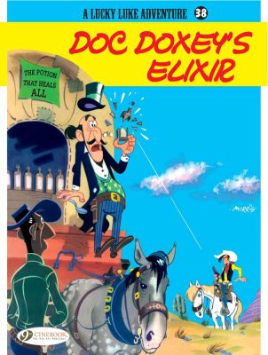 Lucky Luke Vol. 38 Doc Doxey's Elixir