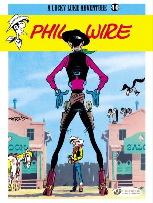 Lucky Luke Vol. 40: Phil Wire