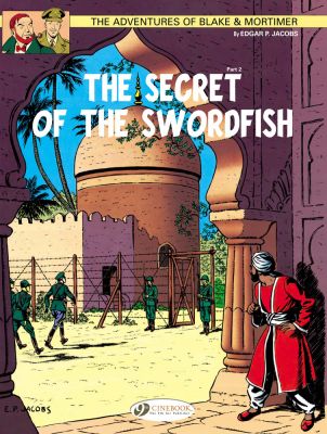 Blake & Mortimer Vol.16: The Secret of the Swordfish Part 2