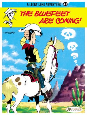 Lucky Luke Vol. 43 The Bluefeet are Coming!