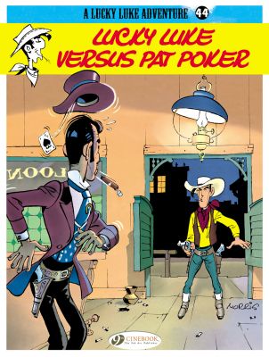 Lucky Luke Vol. 44: Lucky Luke Versus Pat Poker