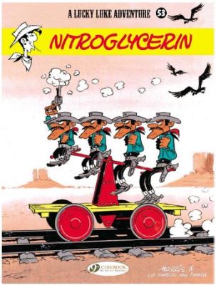 Lucky Luke Vol. 53: Nitroglycerin