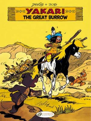 Yakari Vol. 13: The Great Burrow