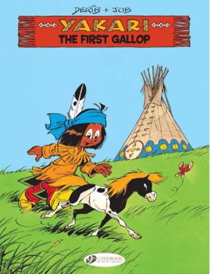 Yakari Vol. 15: The First Gallop