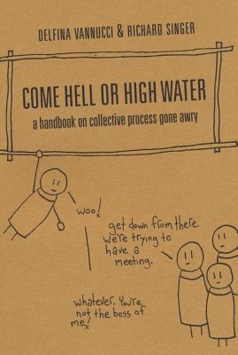 Come Hell or High Water