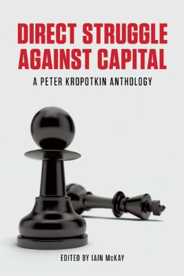 Direct Struggle Against Capital