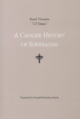 A Cavalier History Of Surrealism