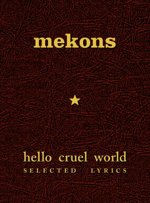 Mekons Hello Cruel World