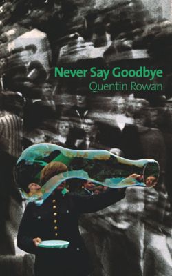 Never Say Goodbye