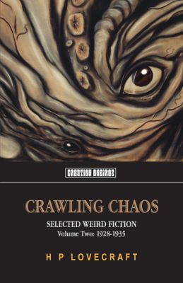 Crawling Chaos, Volume Two