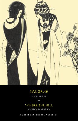 Salome / Under The Hill