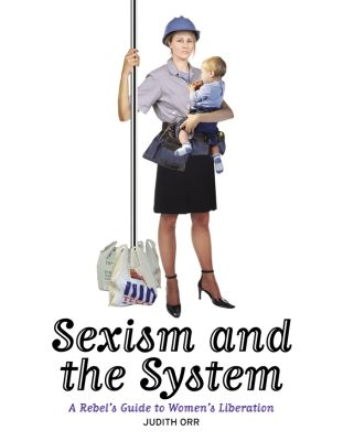 Sexism And The System