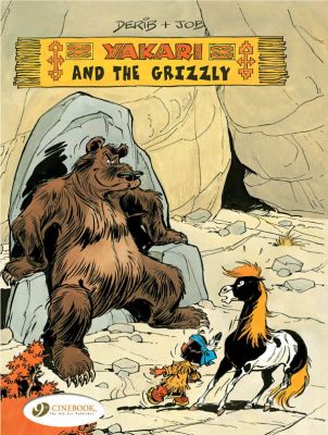 Yakari Vol. 4: Yakari and the Grizzly