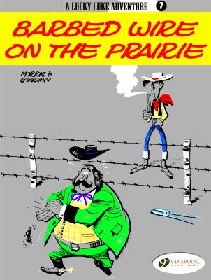 Lucky Luke Vol. 7: Barbed Wire on the Prairie