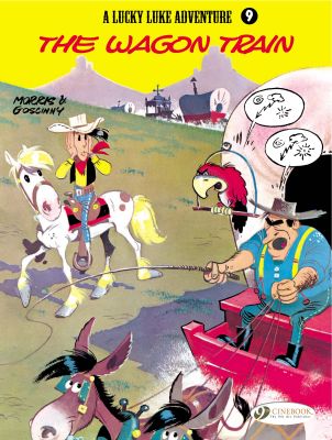 Lucky Luke Vol. 9: The Wagon Train