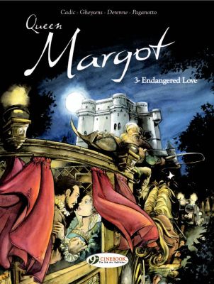 Queen Margot Vol.3: Endangered Love