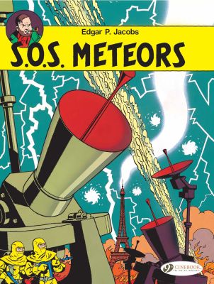 Blake & Mortimer Vol.6: SOS Meteors