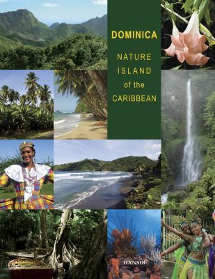 Dominica: Nature Island of the Caribbean - Second Edition