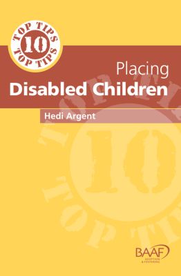 Ten Top Tips for Placing Disabled Children