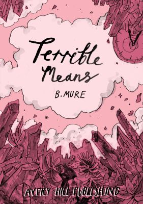 Terrible Means