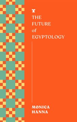 The Future of Egyptology