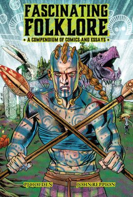 Fascinating Folklore: A Compendium of Comics and Essays