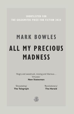 All My Precious Madness