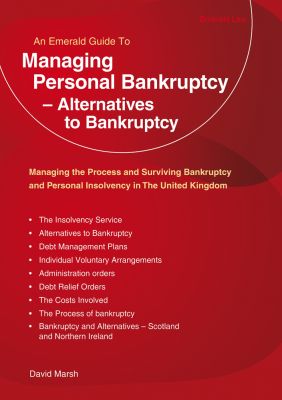 Managing Personal Bankruptcy - Alternatives to Bankruptcy