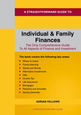 A Straightforward Guide to Individual and Family Finances