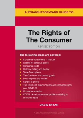 A Straightforward Guide to the Rights of the Consumer