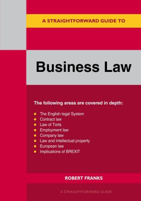 A Straightforward Guide to Business Law