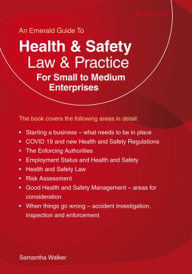 Health and Safety Law and Practice For Small to Medium Enterprises