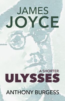 A Shorter Ulysses