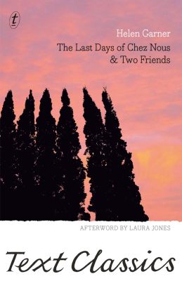 Last Days of Chez Nous & Two Friends