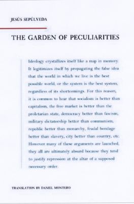 The Garden Of Peculiarities