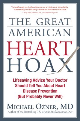 The Great American Heart Hoax