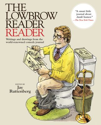 The Lowbrow Reader Reader