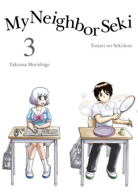My Neighbor Seki Volume 3