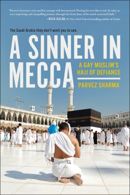 A Sinner in Mecca